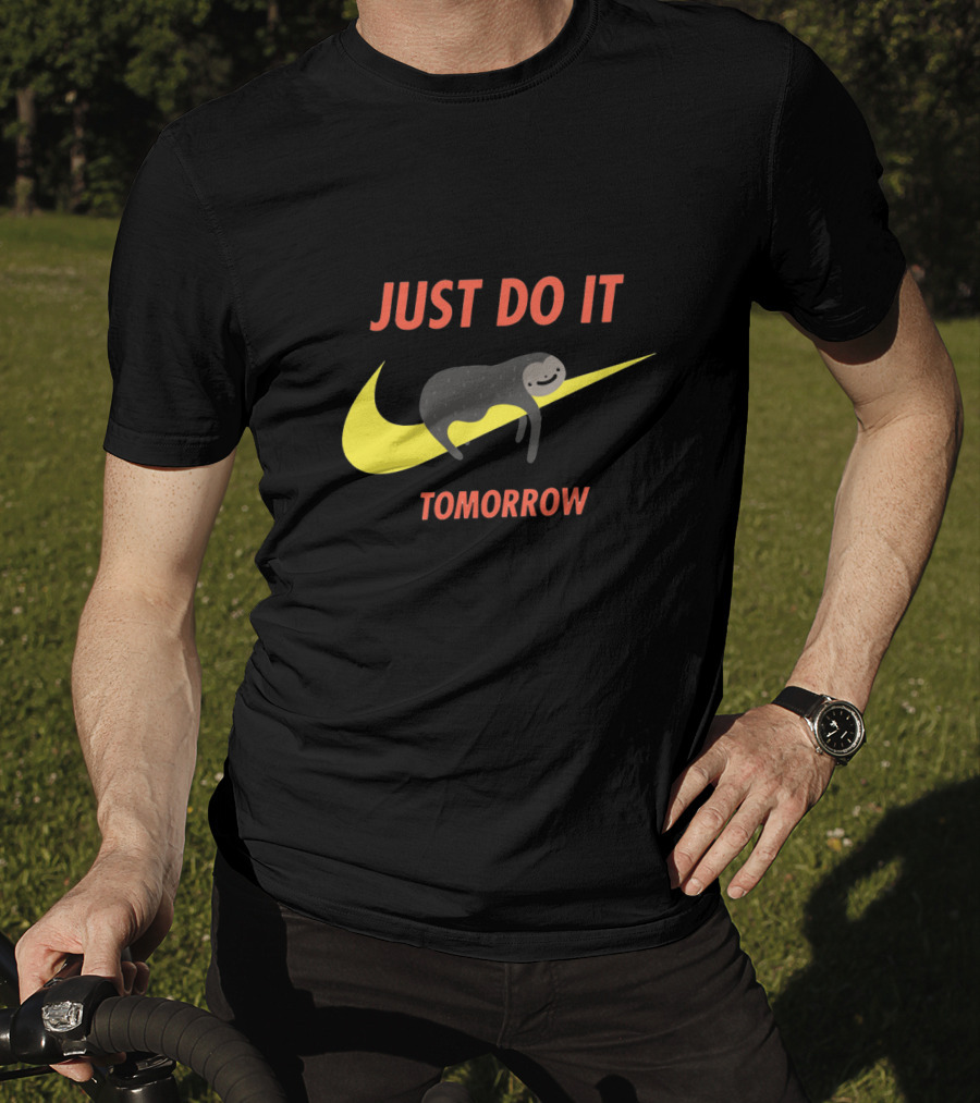 Just Do It Tomorrow Sloth T-Shirt