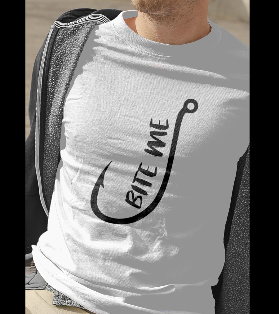 Bite Me Funny Fishing Hook T-Shirt