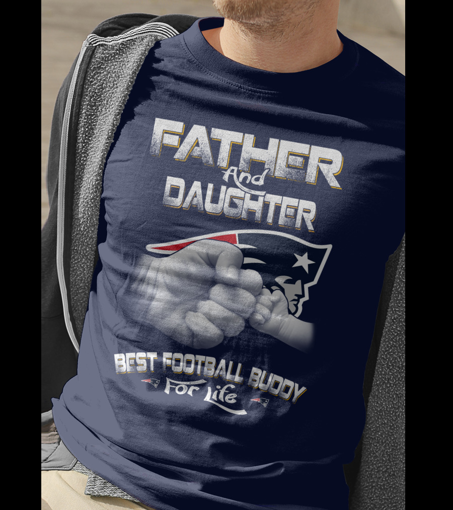 FATHER AND DAUGHTER BEST FOOTBALL BUDDY FOR LIFE T-Shirt