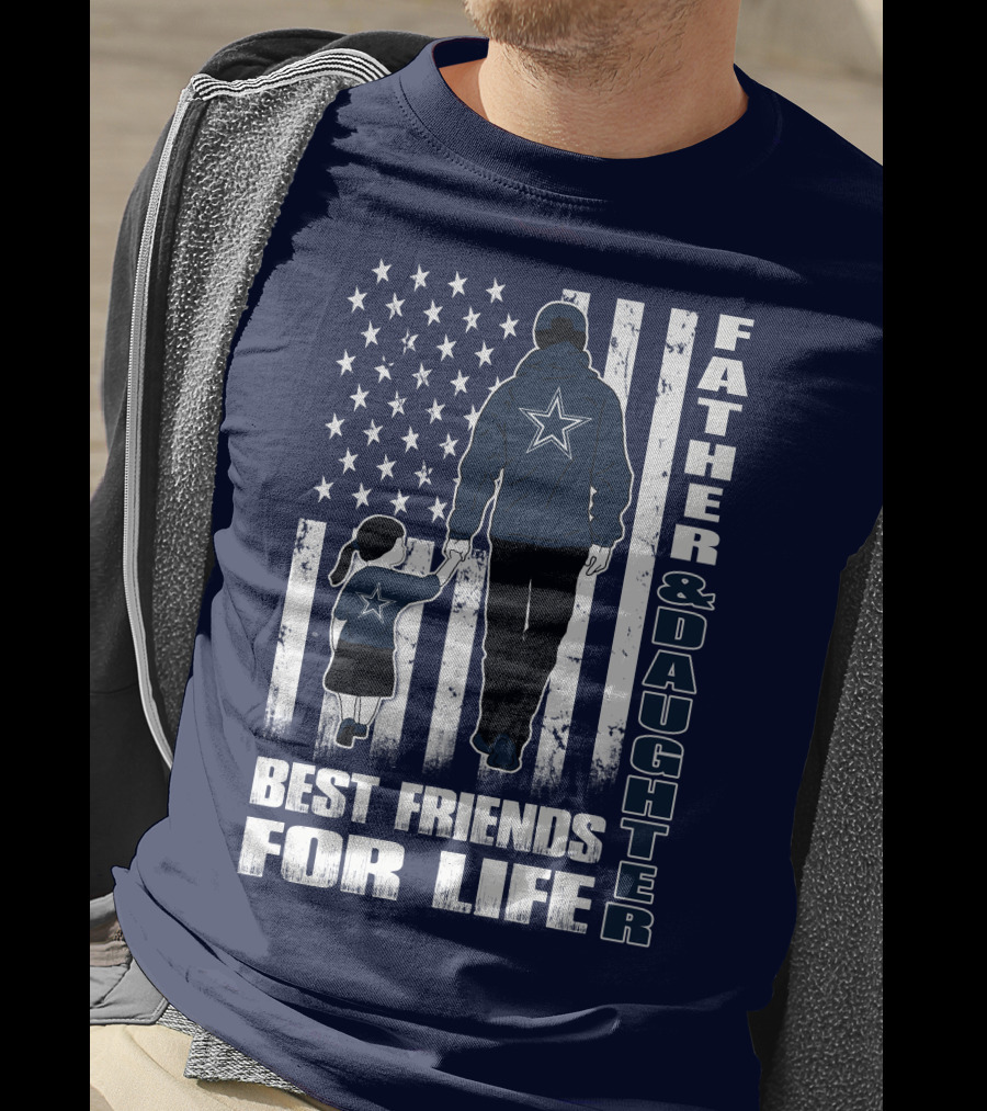 Father And Daughter Best Friends For Life With American Flag And Star T-Shirt