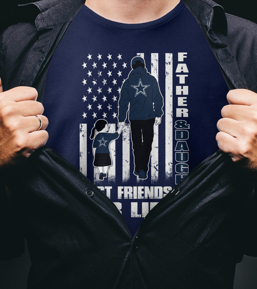 Father And Daughter Best Friends For Life With American Flag And Star T-Shirt