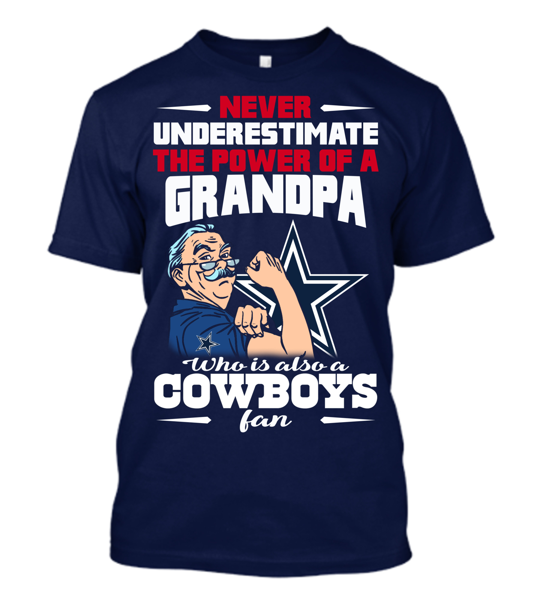 Never Underestimate The Power Of A Grandpa Who Is Also A Cowboys Fan T-Shirt