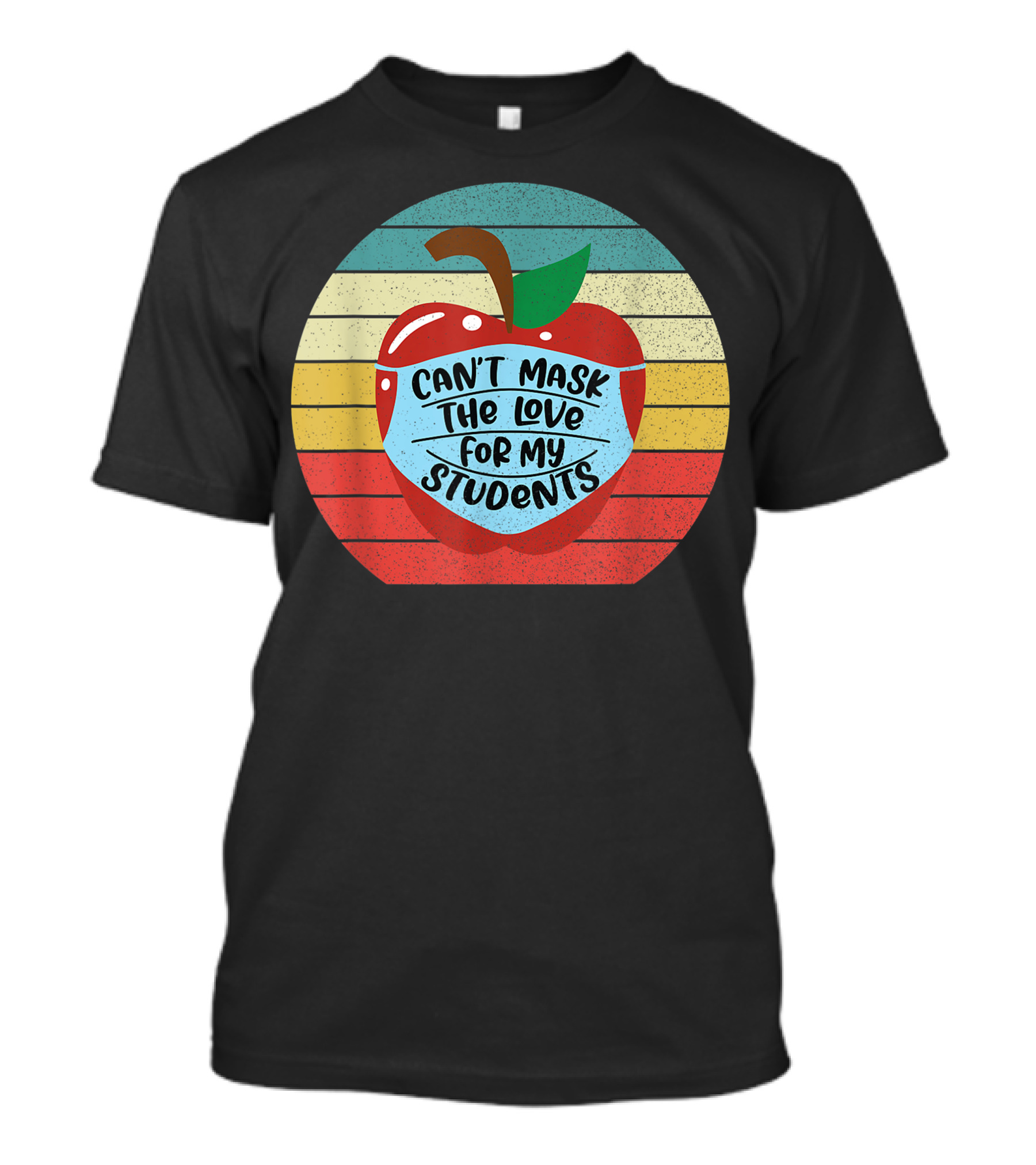 Can't Mask The Love For My Students Retro Apple T-Shirt