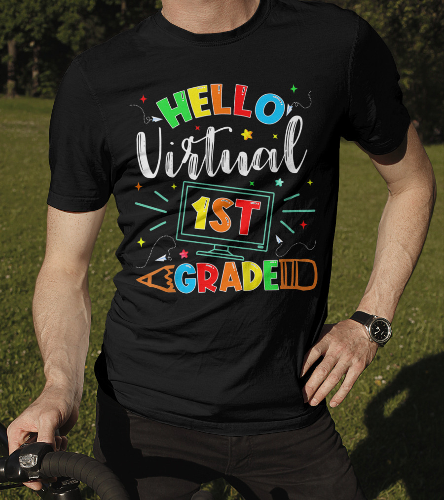 Hello Virtual 1st Grade Back To School Online Teaching T-Shirt