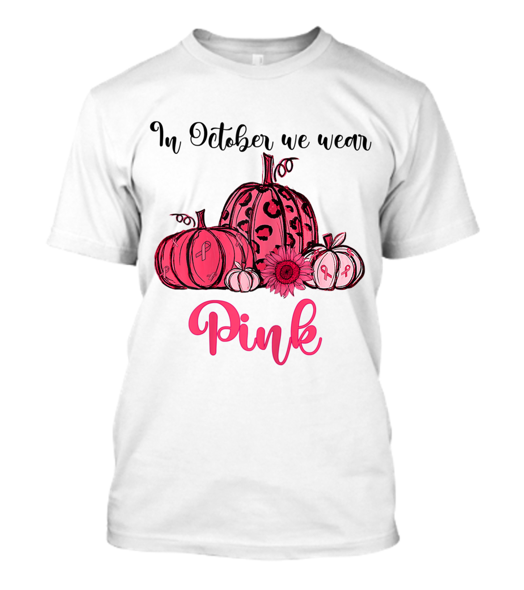 In October We Wear Pink Pumpkin Breast Cancer Awareness Halloween T-Shirt
