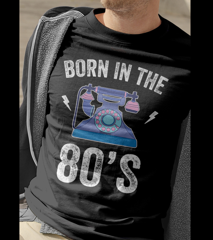 Born In The 80's 1980s Retro Rotary Telephone Vintage 80s T-Shirt