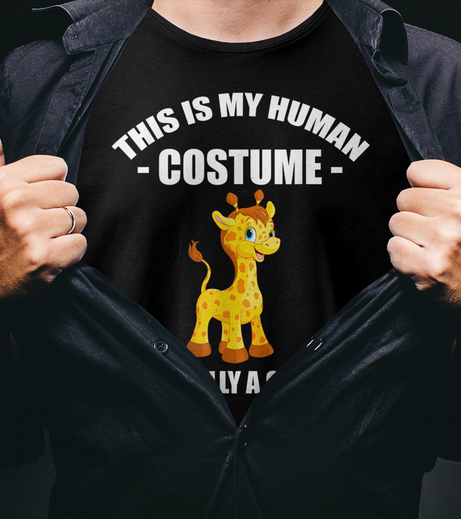 This Is My Human Costume I'm Really A Giraffe Funny Halloween T-Shirt
