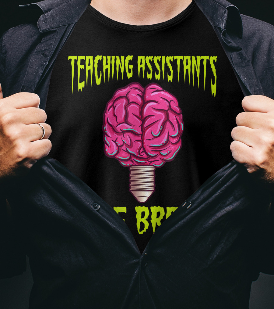 Teaching Assistants Love Brains Halloween Light Bulb T-Shirt