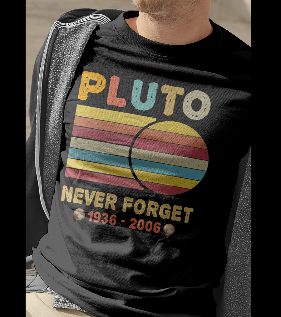 Pluto Never Forget 1930 2006 Vintage Retro Space Science Nostalgia T-Shirt