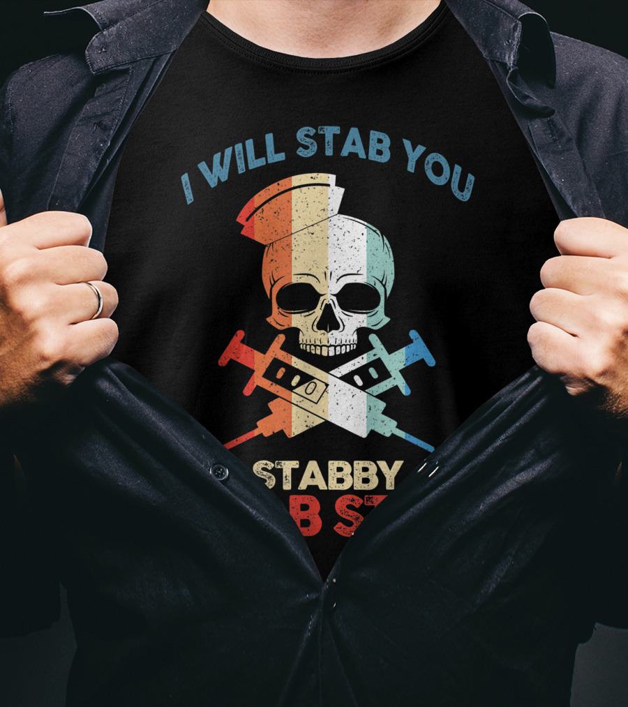I Will Stab You Skull Stabby Stab Stab Vintage T-Shirt