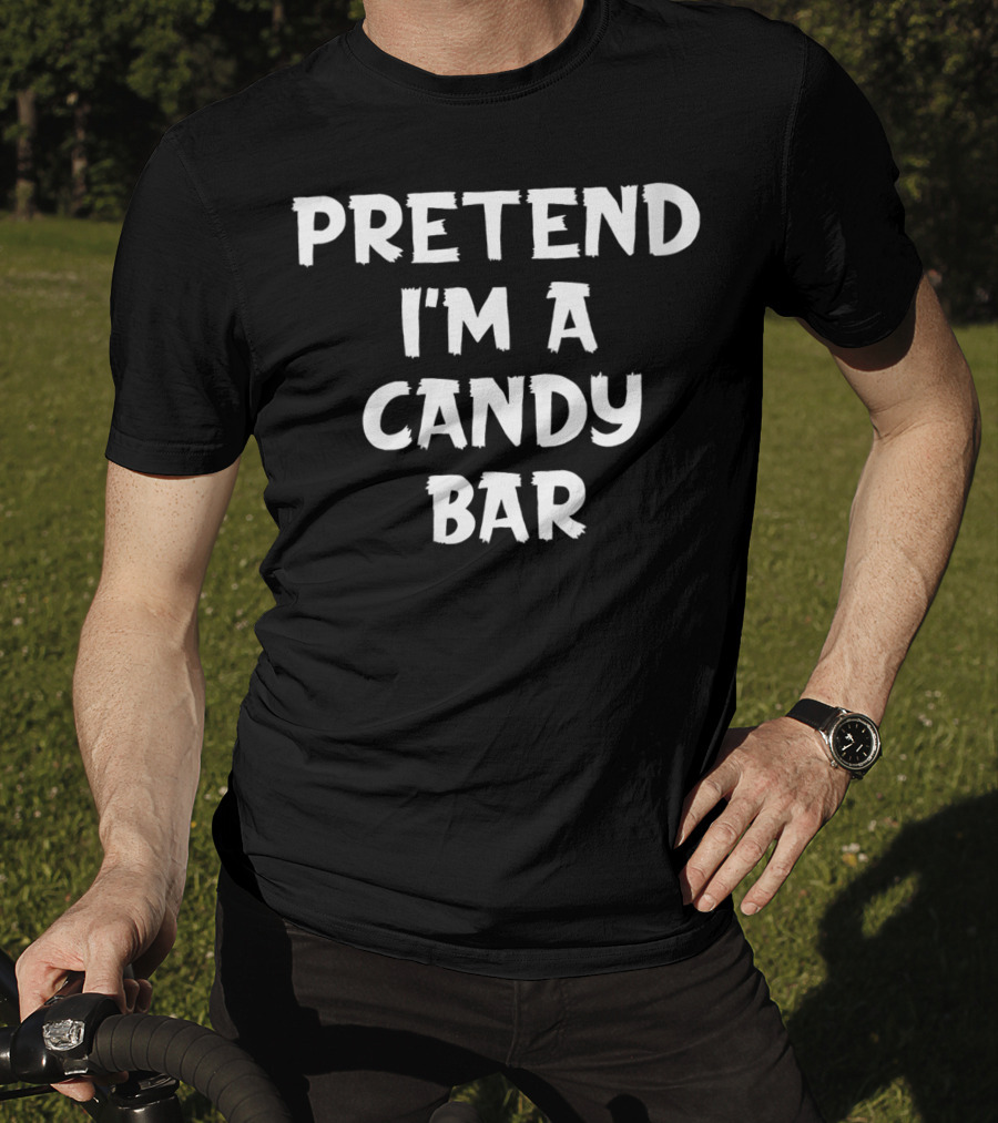 Women Pretend I'm A Candy Bar Funny Lazy Halloween Party T-Shirt