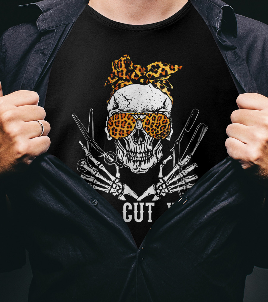 I'll Cut You Skull With Leopard Bandana Hairstylist Scissors T-Shirt