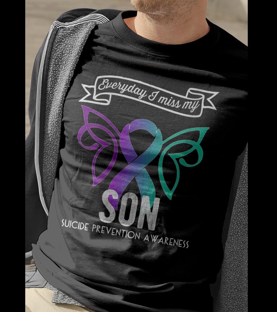 Everyday I Miss My Son Suicide Prevention Awareness Butterfly T-Shirt
