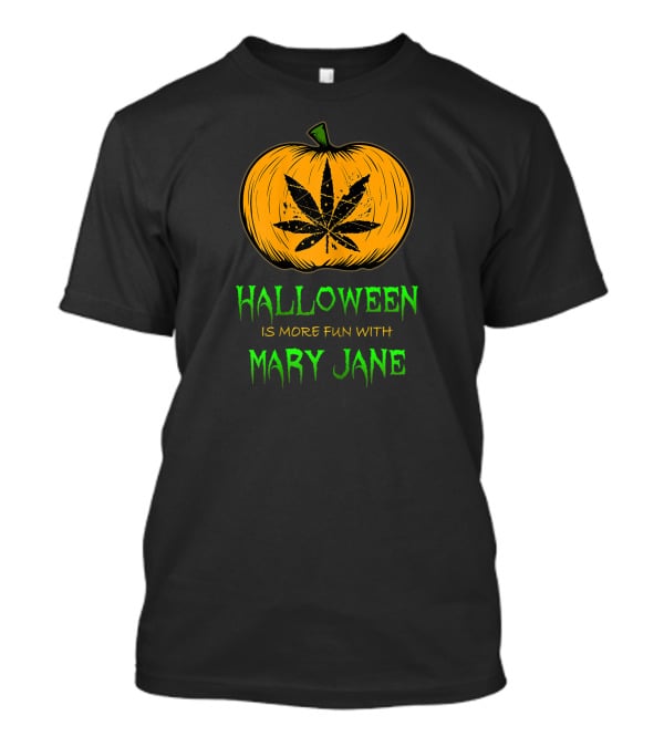 Halloween Is More Fun With Mary Jane Pumpkin Weed Leaf T-Shirt