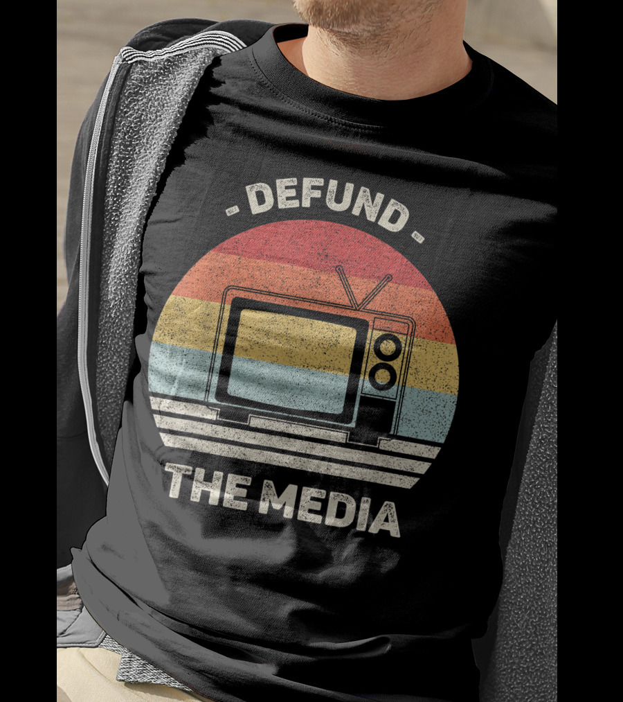 Defund The Media Vintage TV Protest Fake News T-Shirt
