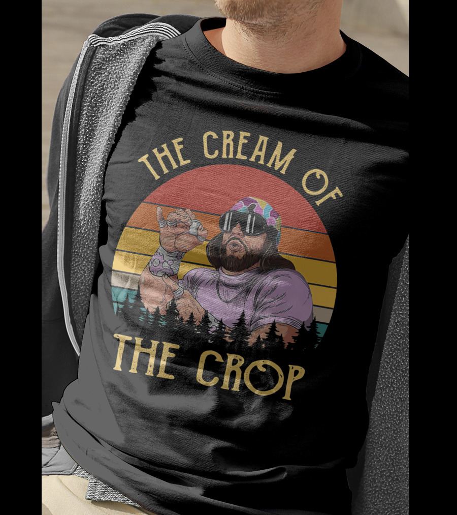 The Cream Of The Crop Macho Man T-Shirt