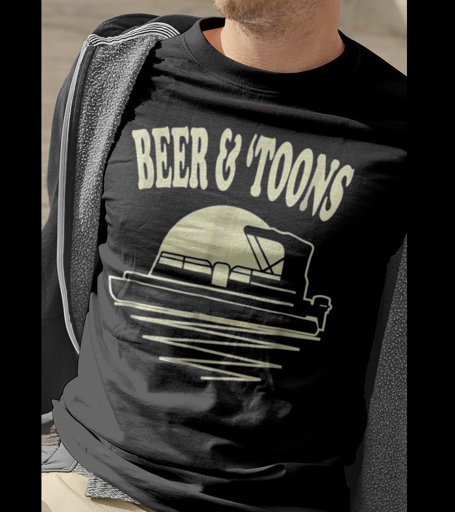 Beer And Toons Pontoon Boat Lake Adventure T-Shirt