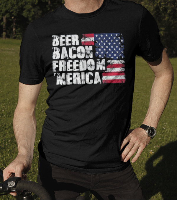 Beer Bacon Freedom Merica American Flag Patriotic T-Shirt