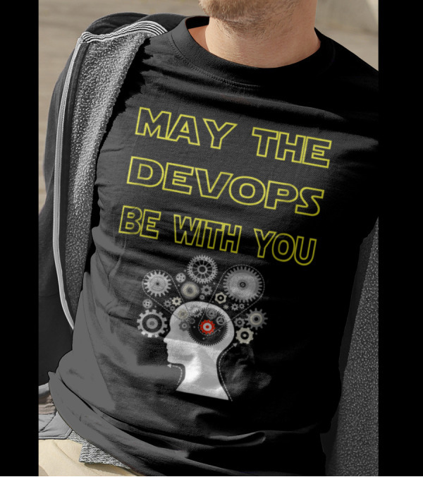 May The DevOps Be With You Engineer Gears Head T-Shirt