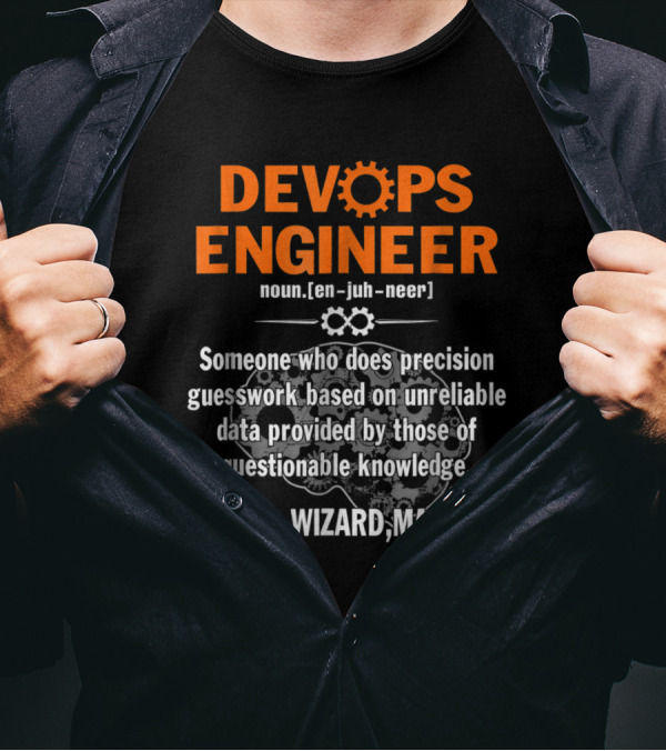 DevOps Engineer Definition Precision Guesswork Wizard Magician T-Shirt