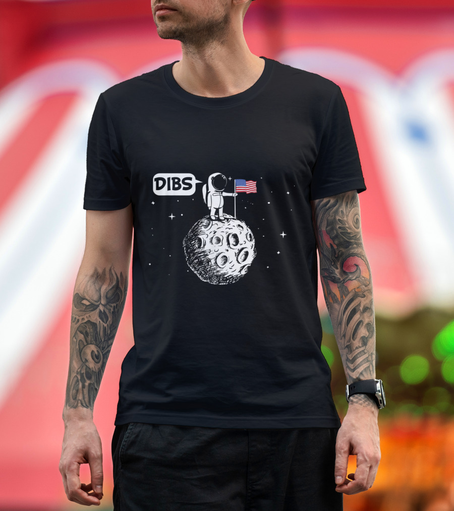 DIBS Astronaut Claiming Moon with American Flag in Space Scene T-Shirt