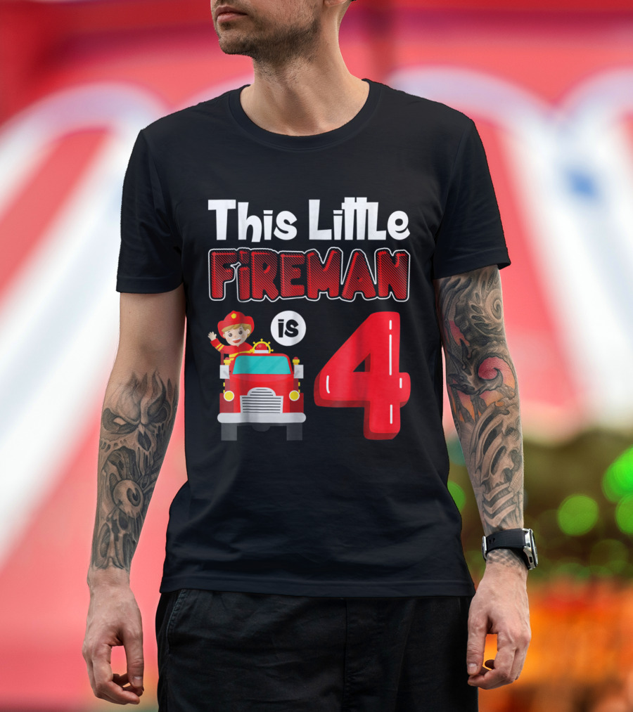 This Little Fireman Is 4 Birthday Boy Firefighter Fireman T-Shirt