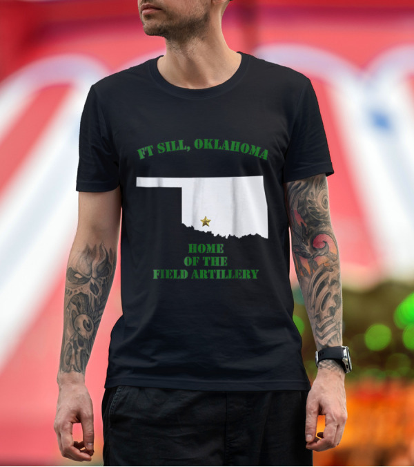 Premium T-Shirt: Ft Sill Oklahoma Home of the Field Artillery State Outline Star T-Shirt Ft Sill Oklahoma Home of the Field Artillery State Outline Star T-Shirt