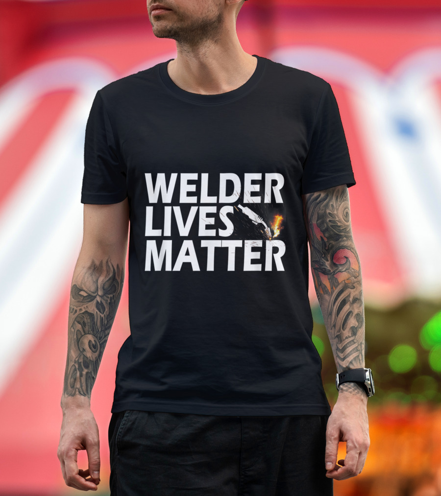 Welder Lives Matter Welding Humor with Flame T-Shirt
