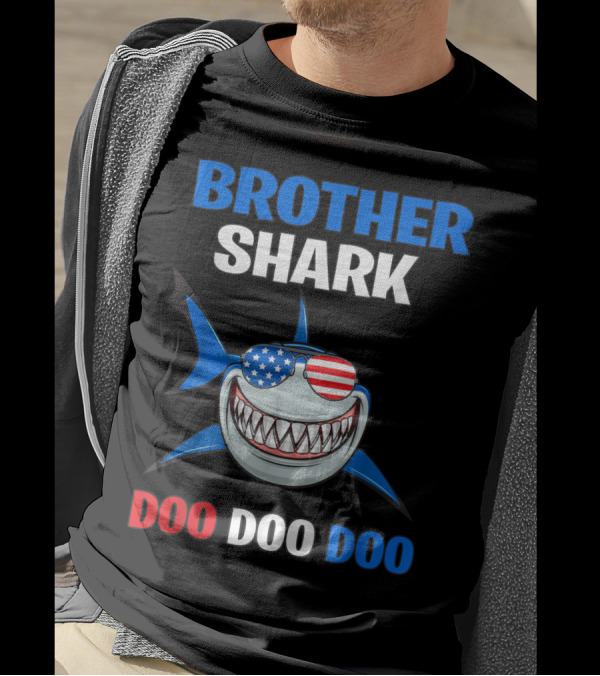 Brother Shark Patriotic Sunglasses Doo Doo Doo 4th Of July T-Shirt