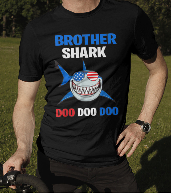 Brother Shark Patriotic Sunglasses Doo Doo Doo 4th Of July T-Shirt