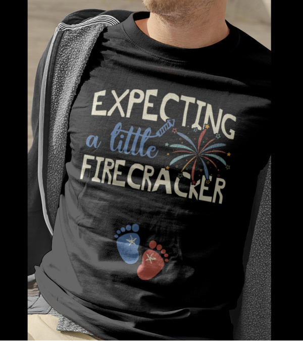 Expecting A Little Firecracker 4th Of July Pregnancy Announcement With Fireworks And Baby Footprints T-Shirt