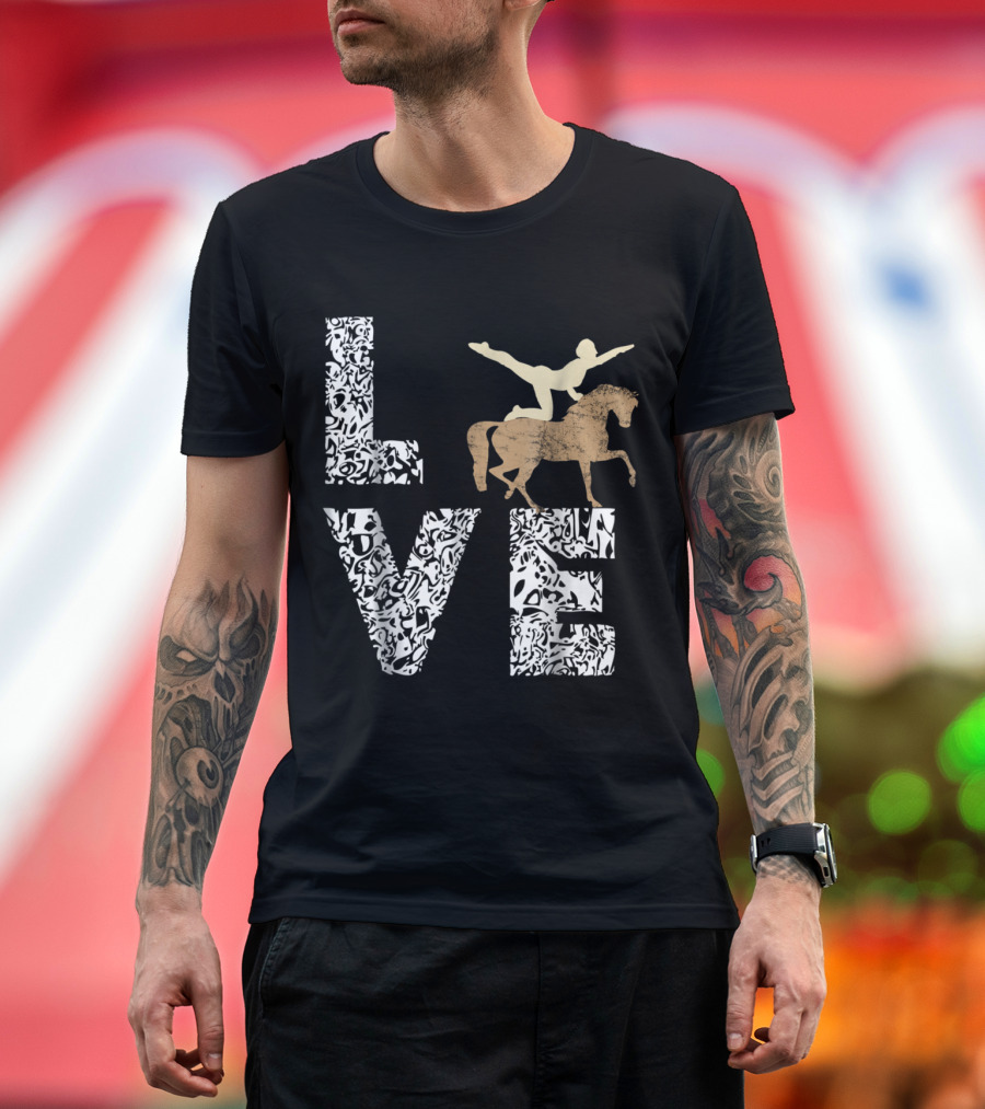 Love Horseback Vaulting Acrobatics Riding T-Shirt