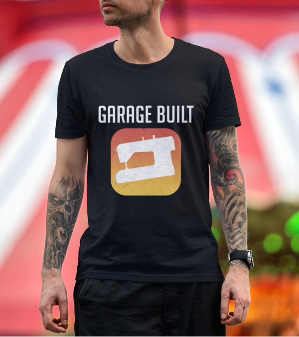 Premium T-Shirt: GARAGE BUILT GAME Sewing Machine Retro Sewing T-Shirt GARAGE BUILT GAME Sewing Machine Retro Sewing T-Shirt