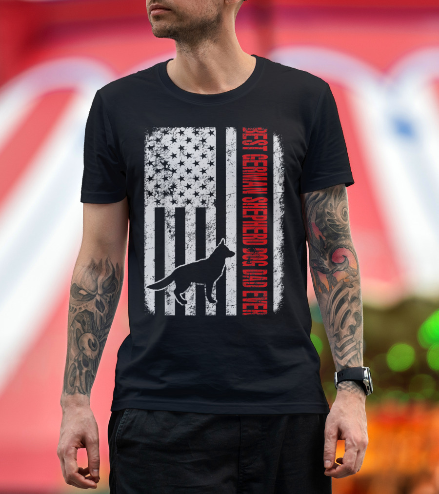 Best German Shepherd Dog Dad Ever American Flag T-Shirt