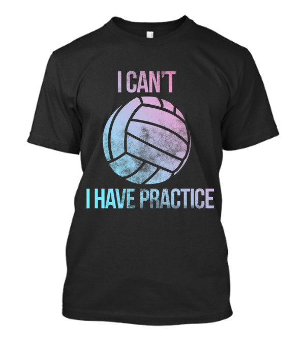 Volleyball Practice Commitment With Volleyball T-Shirt