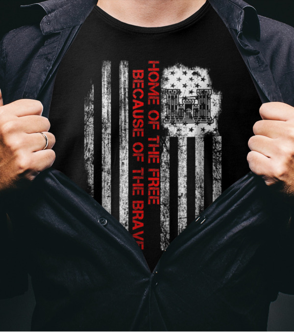 Combat Engineer Home Of The Free Because Of The Brave Flag With Military Castle Emblem T-Shirt