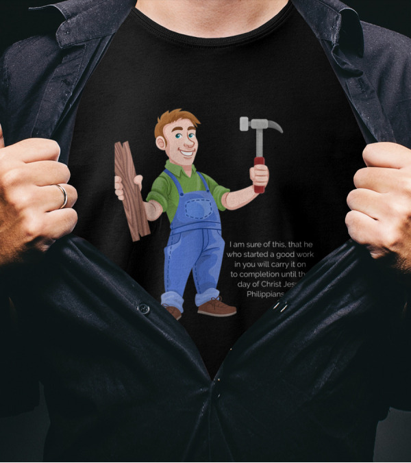 VBS Carpenter Memor Concrete Cranes Philippians 1:6 Scripture Verse T-Shirt