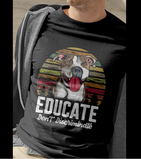 Educate Don't Discriminate Pitbull Dog With Retro Sunset Background T-Shirt
