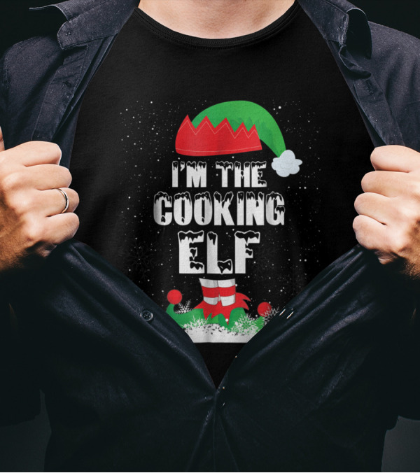 I'm The Cooking Elf Festive Snowy Design With Green And Red Elf Hat And Shoes T-Shirt