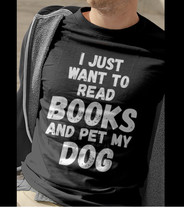 I Just Want To Read Books And Pet My Dog Retro T-Shirt