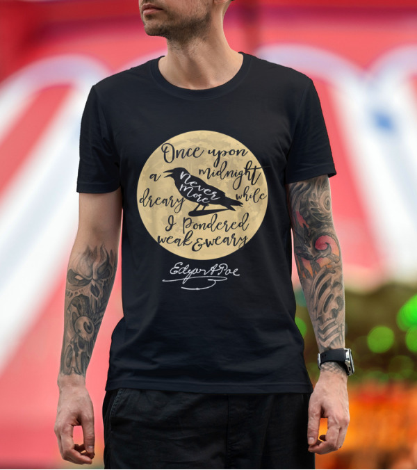 Premium T-Shirt: Once Upon Midnight Dreary Nevermore Edgar Allan Poe Raven Moon T-Shirt Once Upon Midnight Dreary Nevermore Edgar Allan Poe Raven Moon T-Shirt