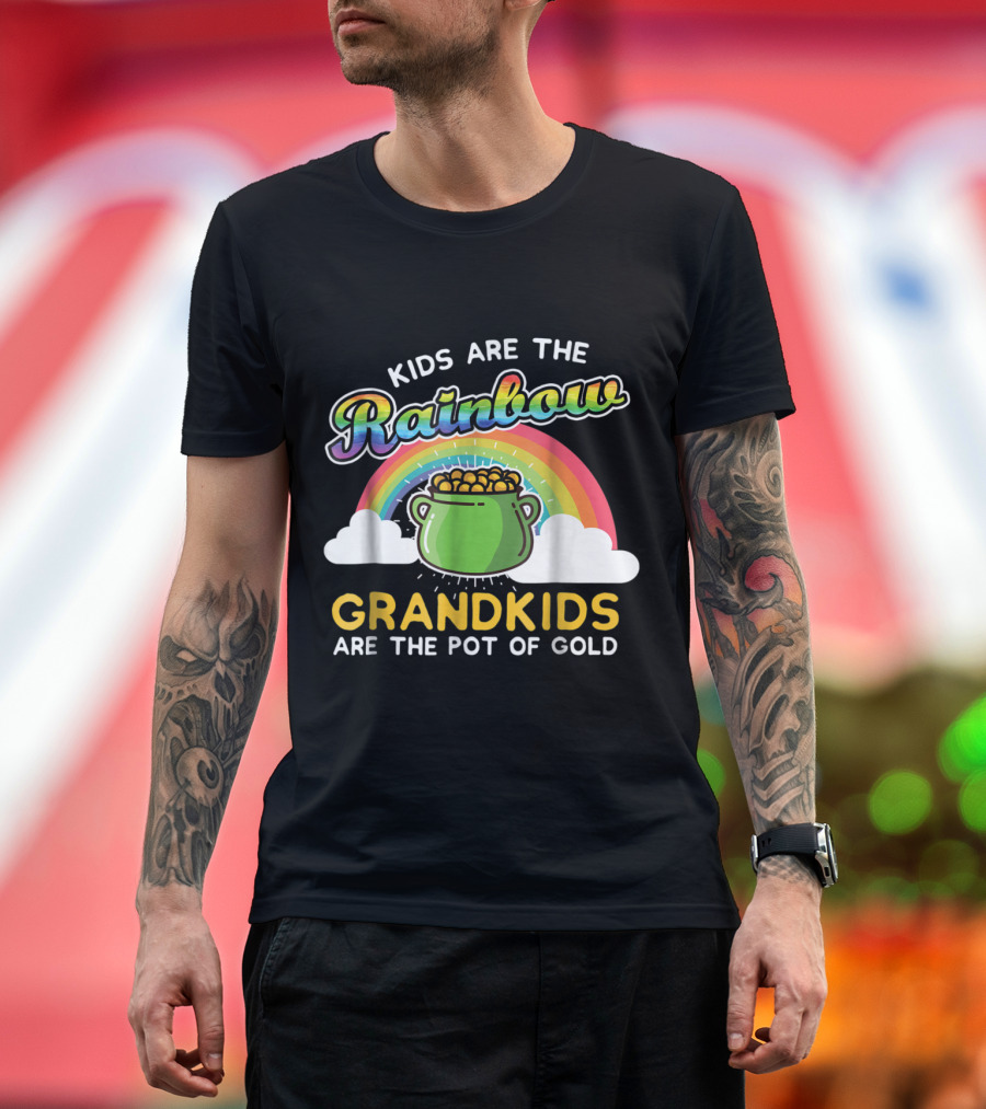 Kids Are the Rainbow Grandkids Are the Pot of Gold T-Shirt