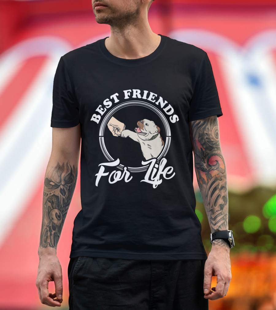 Best Friends For Life English Bulldog Enthusiast T-Shirt