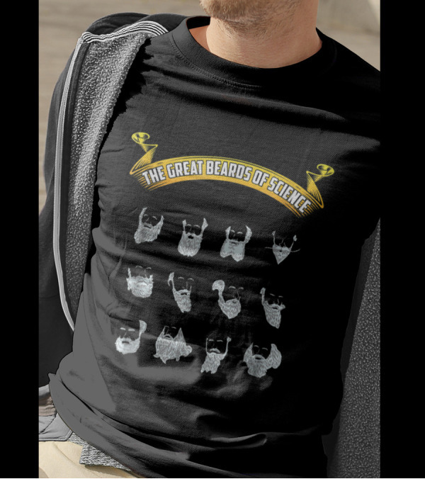 The Great Beards Of Science Featuring Iconic Scientist Beards Collection T-Shirt