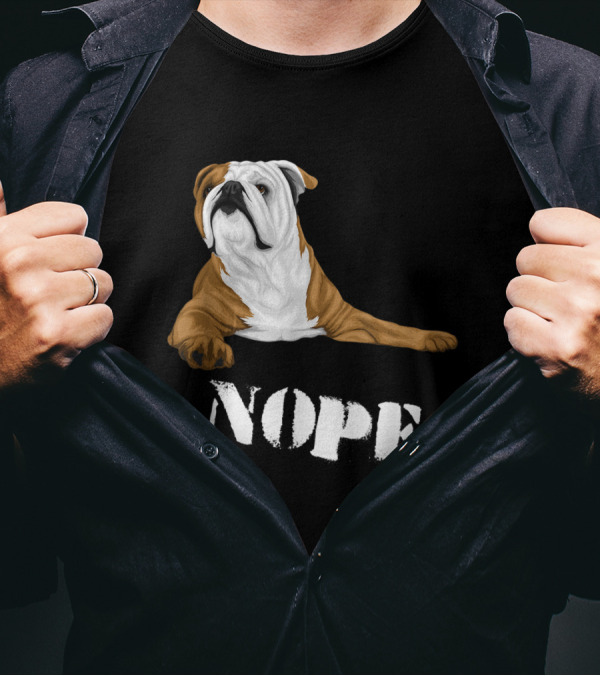 Nope Funny Lazy English Bulldog Lover Dog T-Shirt