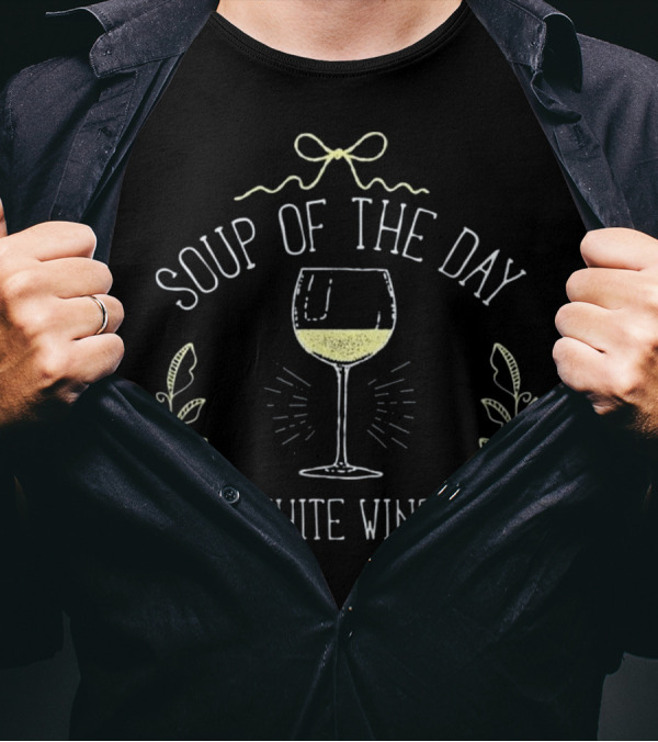Soup Of The Day White Wine Glass Laurel Bow T-Shirt