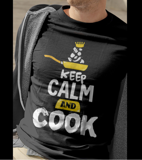 Keep Calm And Cook Chef Cook With Pan And Crown T-Shirt