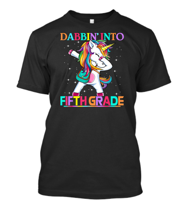 Dabbin' Into Fifth Grade Unicorn With Rainbow Mane T-Shirt