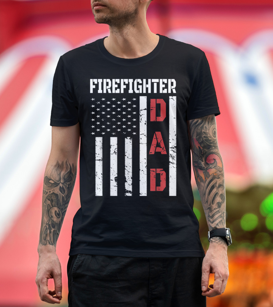 Firefighter Dad American Flag T-Shirt