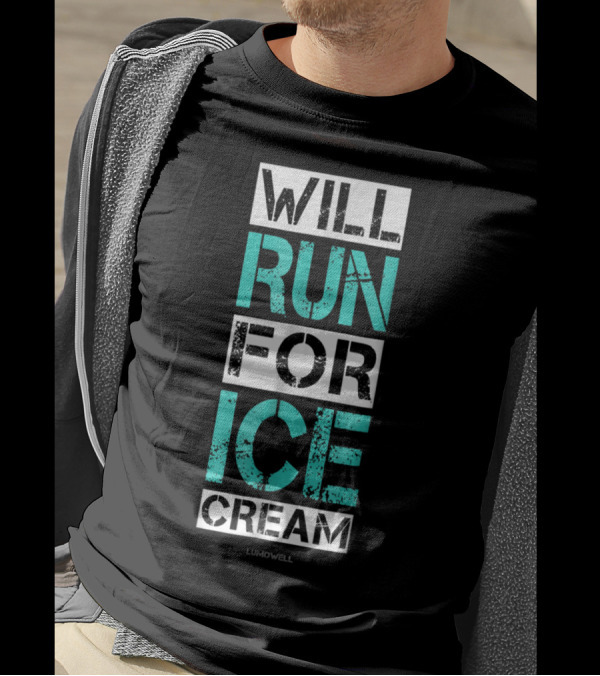 Will Run For Ice Cream Lumowell T-Shirt